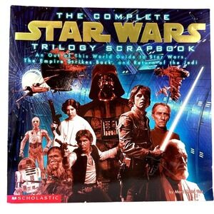 Complete Star Wars Trilogy Scrapbook Mark Cotta Vaz Scholastic 1997 Paperback